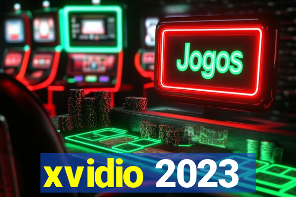 xvidio 2023